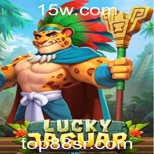Descubra o Jogo de Emoção e Aventura LuckyJaguar com TOP88